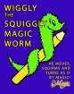 Zaubertrick Wiggly der Zauberwurm - Wiggly the Squiggly Worm