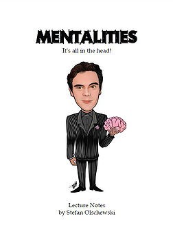 Mentalitäten - Seminarnotizen von Stefan Olschewski
