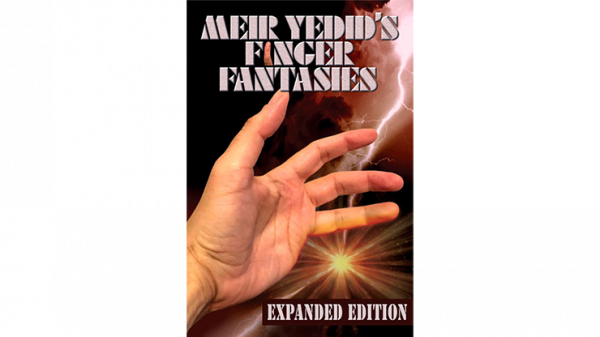 Meir Yedids Finger Fantasies bei Zaubershop Frenchdrop