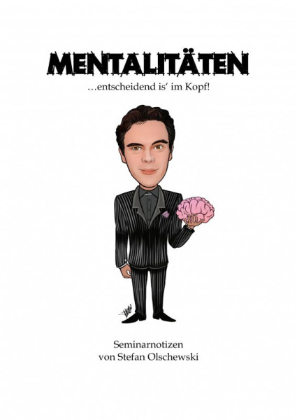 Mentalitäten - Seminarnotizen von Stefan Olschewski