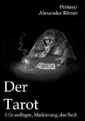 Der Tarot von Perkeo - Römer bei Zaubershop-Frenchdrop